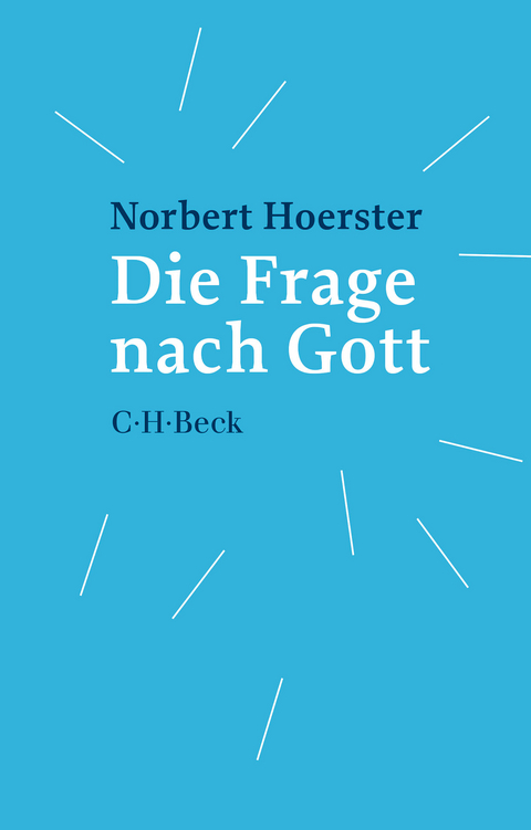 Die Frage nach Gott - Norbert Hoerster