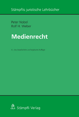 Medienrecht - Peter Nobel, Rolf H. Weber