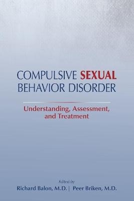 Compulsive Sexual Behavior Disorder - 