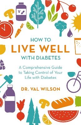 How to Live Well with Diabetes - Val Wilson