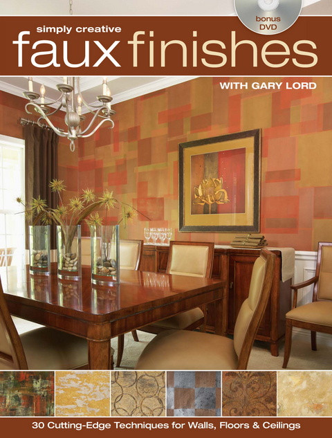 Simply Creative Faux Finishes with Gary Lord -  Gary Lord