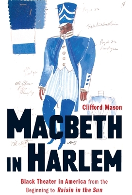 Macbeth in Harlem - Clifford Mason