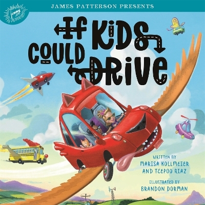 If Kids Could Drive - Marisa Kollmeier, Teepoo Riaz