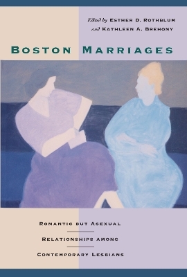 Boston Marriages - 