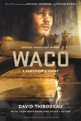 Waco - David Thibodeau, Leon Whiteson, Aviva Layton