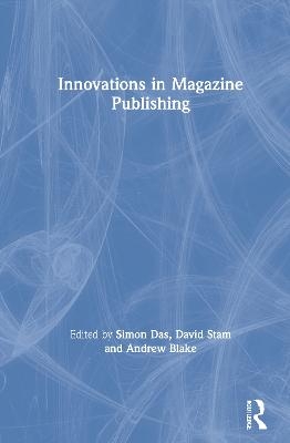 Innovations in Magazine Publishing - 