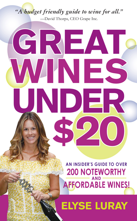 Great Wines Under $20 -  Elyse Luray