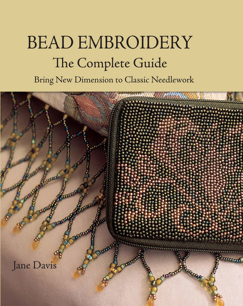 Bead Embroidery The Complete Guide -  Jane Davis