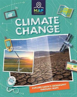 Map Your Planet: Climate Change - Rachel Minay