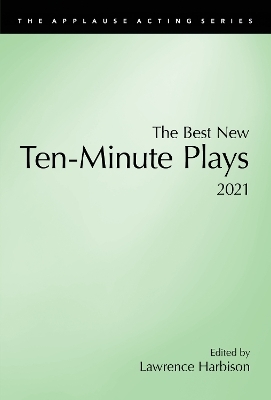 The Best New Ten-Minute Plays, 2021 - 