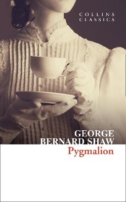 Pygmalion - George Bernard Shaw