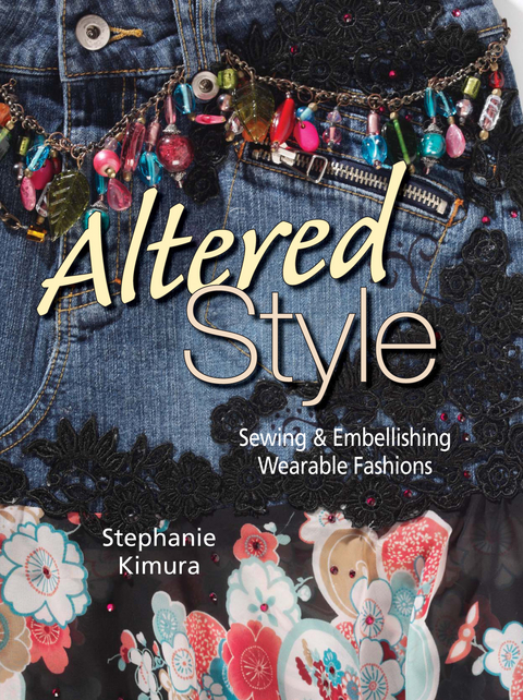 Altered Style -  Stephanie Kimura