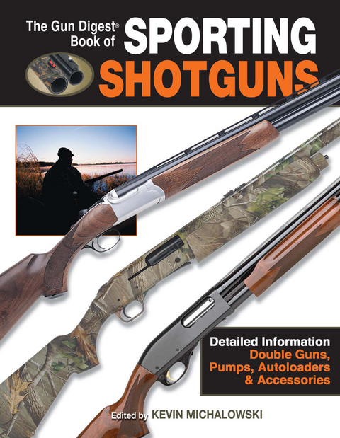 The Gun Digest Book of Sporting Shotguns - 