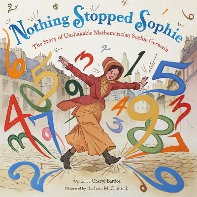 Nothing Stopped Sophie - Cheryl Bardoe