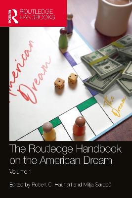The Routledge Handbook on the American Dream - 