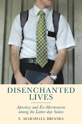 Disenchanted Lives - E. Marshall Brooks