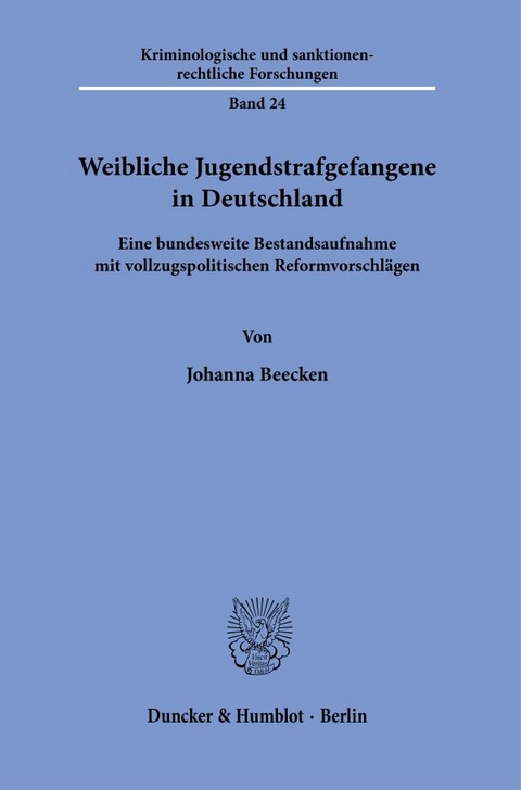 Weibliche Jugendstrafgefangene in Deutschland. - Johanna Beecken