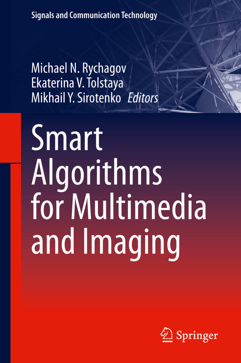 Smart Algorithms for Multimedia and Imaging - 