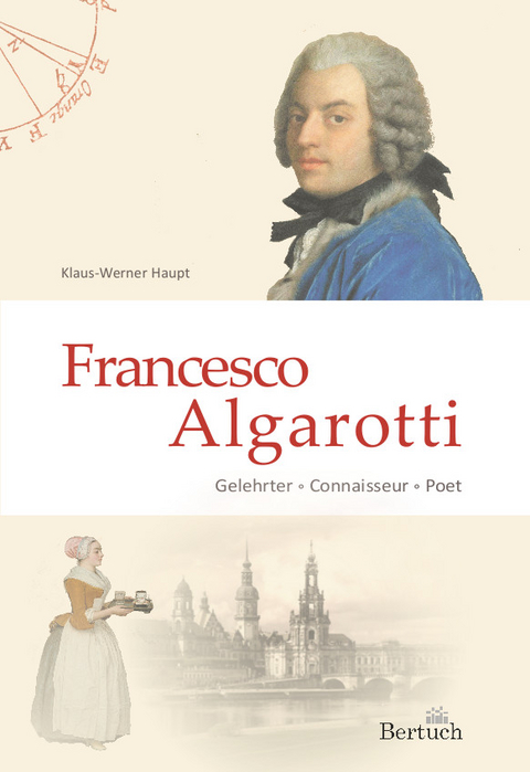 Francesco Algarotti - Klaus-Werner Haupt