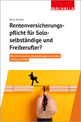 Rentenversicherungspflicht für Soloselbständige und Freiberufler? - Petra Schewe