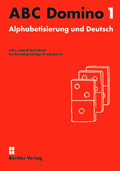 ABC Domino 1 ꟾ Lehr- und Arbeitsbuch mit Audios digital - Susanne Büchler