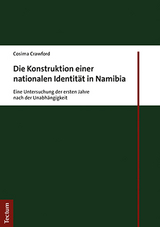 Die Konstruktion einer nationalen Identität in Namibia - Cosima Crawford