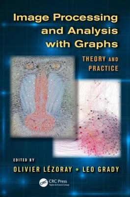 Image Processing and Analysis with Graphs - 