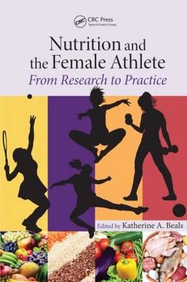 Nutrition and the Female Athlete - 