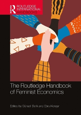 The Routledge Handbook of Feminist Economics - 