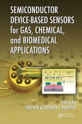 Semiconductor Device-Based Sensors for Gas, Chemical, and Biomedical Applications - 