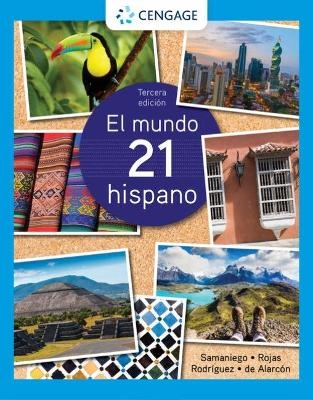 El mundo 21 hispano - Francisco Rodr�guez Nogales, Mario de Alarc�n, Nelson Rojas, Fabi�n Samaniego