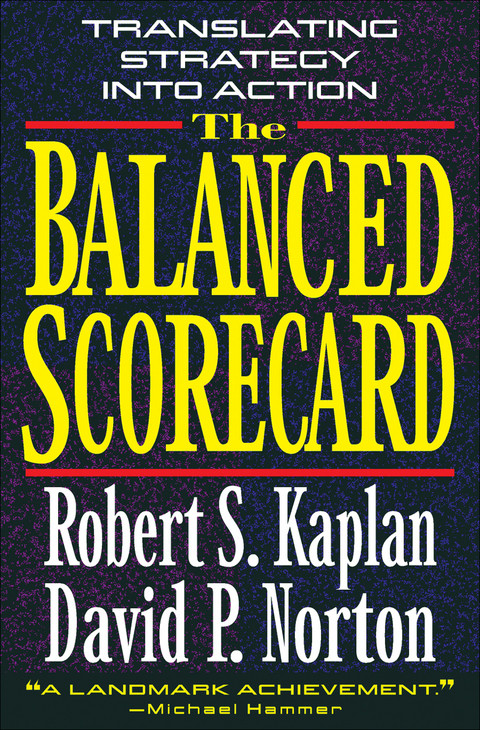 Balanced Scorecard -  Robert S. Kaplan,  David P. Norton