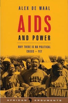 AIDS and Power - Alex de Waal