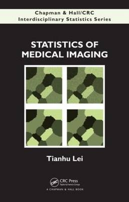 Statistics of Medical Imaging -  Tianhu Lei