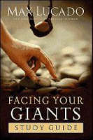 Facing Your Giants Study Guide -  Max Lucado