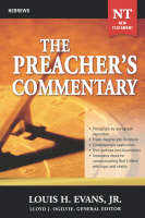 Preacher's Commentary - Vol. 33: Hebrews -  Louis Evans