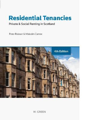 Residential Tenancies - Peter Robson, Malcolm M Combe