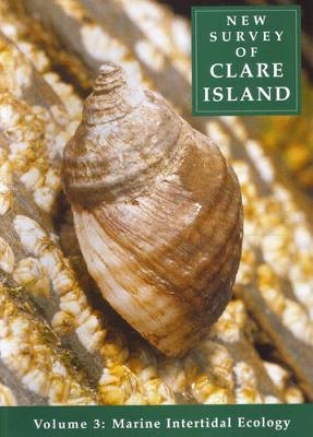 New Survey of Clare Island: v. 3: Marine Intertidal Ecology - 