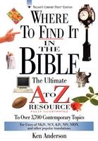 Where to Find It In The Bible -  Ken Anderson