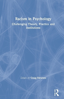 Racism in Psychology - 