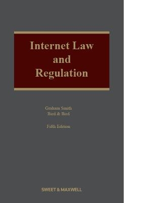 Internet Law and Regulation - Graham Smith