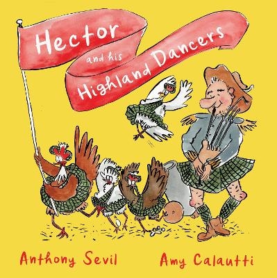 Hector and His Highland Dancers - Anthony Sevil