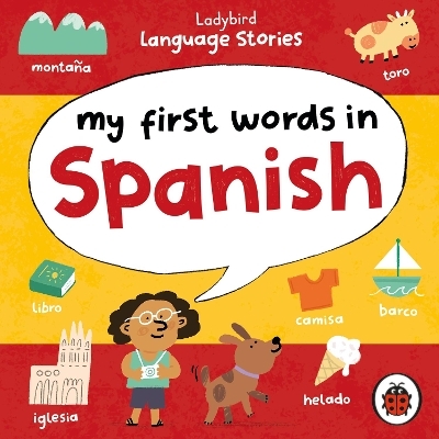 Ladybird Language Stories: My First Words in Spanish -  Ladybird