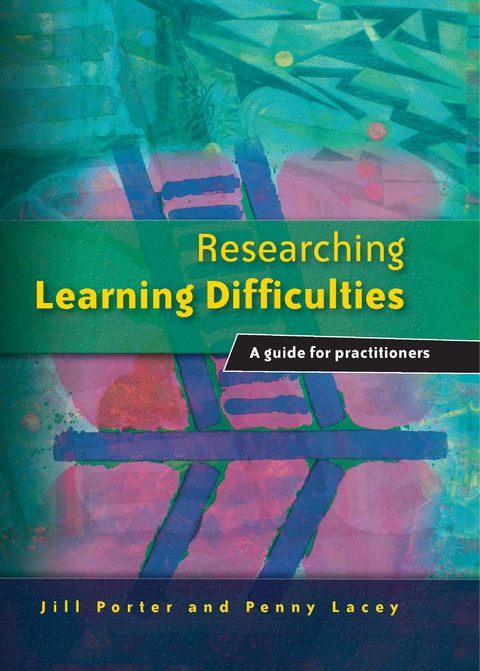 Researching Learning Difficulties - Jill Porter, Penny Lacey