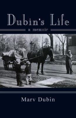 Dubin's Life - Marv Dubin