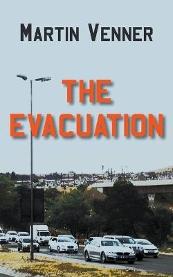 The Evacuation - Martin Venner