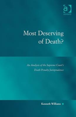 Most Deserving of Death? -  Professor Kenneth Williams