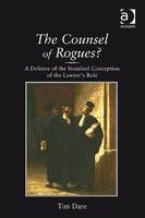 Counsel of Rogues? -  Dr Tim Dare