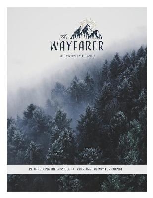 The Wayfarer Autumn 2019 Issue - Heidi Barr, Iris Graville