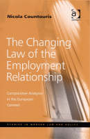 Changing Law of the Employment Relationship -  Nicola Countouris